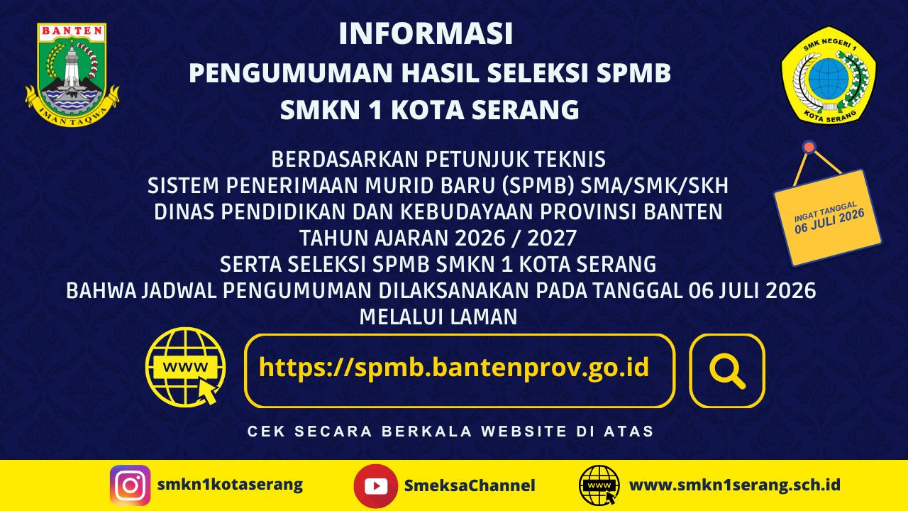 PENGUMUMAN HASIL SELEKSI SPMB SMKN 1 KOTA SERANG TAHUN AJARAN 2026/2027 SPMB_2026_PENGUMUMAN_-_SMKN_1_KOTA_SERANG.jpg